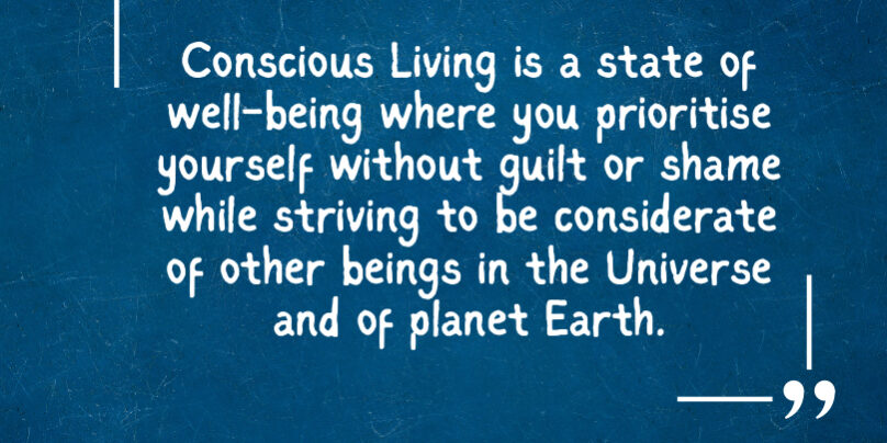 Conscious Living